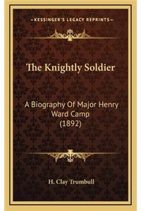 Knightly Soldier