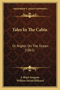 Tales in the Cabin