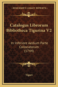 Catalogus Librorum Bibliotheca Tigurina V2