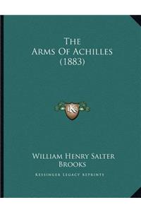 The Arms Of Achilles (1883)