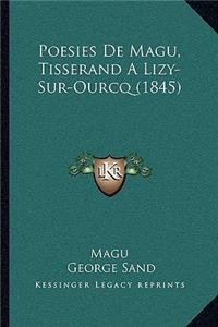 Poesies De Magu, Tisserand A Lizy-Sur-Ourcq (1845)