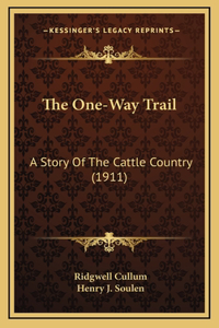 The One-Way Trail