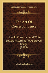 The Art Of Correspondence