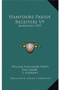 Hampshire Parish Registers V9