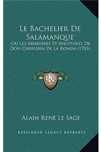 Le Bachelier De Salamanque