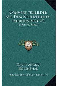 Convertitenbilder Aus Dem Neunzehnten Jahrhundert V2