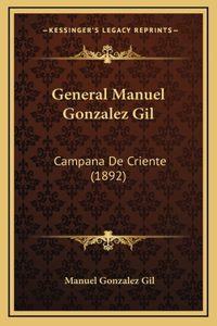 General Manuel Gonzalez Gil