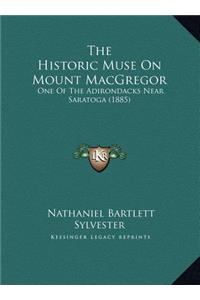The Historic Muse On Mount MacGregor