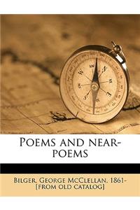 Poems and Near-Poems