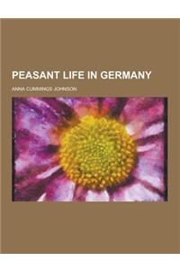Peasant Life in Germany