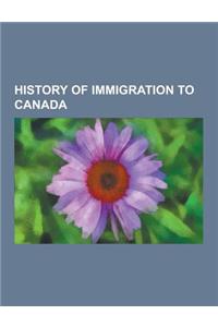 History of Immigration to Canada