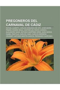 Pregoneros del Carnaval de Cadiz