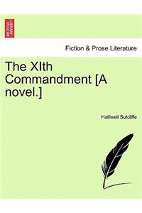 The Xith Commandment [A Novel.]