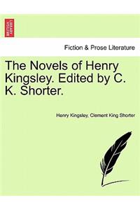 The Novels of Henry Kingsley. Edited by C. K. Shorter.