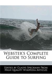 Webster's Complete Guide to Surfing