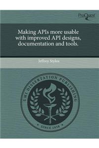 Making APIs More Usable with Improved API Designs