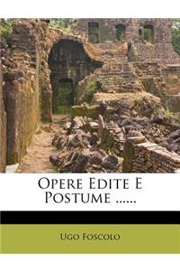 Opere Edite E Postume ......