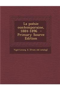 La Poe Sie Contemporaine, 1884-1896