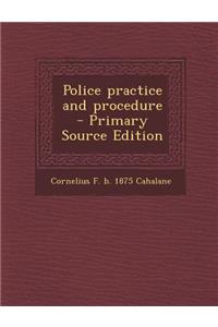 Police Practice and Procedure