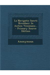 La Navigatio Sancti Brendani