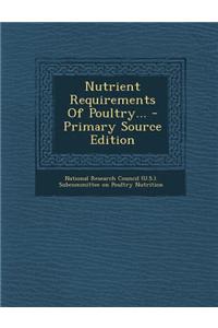 Nutrient Requirements of Poultry...