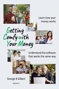 Getting Comfy With Your Money