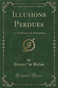 Illusions Perdues, Vol. 3