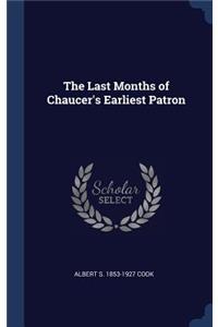 The Last Months of Chaucer's Earliest Patron