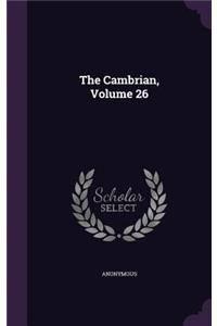 Cambrian, Volume 26