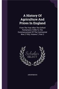 A History of Agriculture and Prices in England