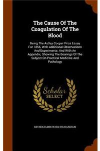 Cause Of The Coagulation Of The Blood