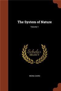 System of Nature; Volume 1