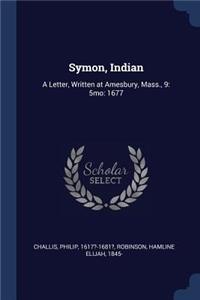 Symon, Indian