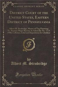 District Court of the United States, Eastern District of Pennsylvania