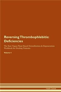 Reversing Thrombophlebitis