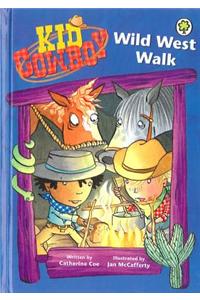 Wild West Walk
