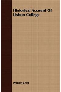 Historical Account of Lisbon College