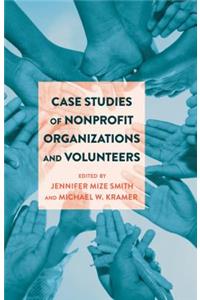 Case Studies of Nonprofit Organizations and Volunteers