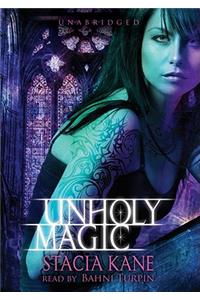 Unholy Magic