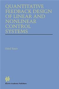 Quantitative Feedback Design of Linear and Nonlinear Control Systems