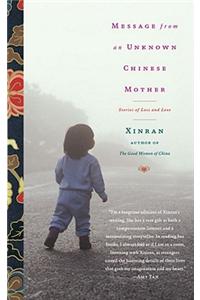 Message from an Unknown Chinese Mother: Stories of Loss and Love
