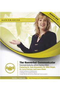 Nonverbal Communicator: Command Authority Without Saying a Word