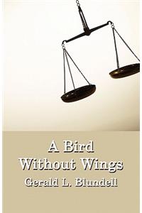 Bird Without Wings