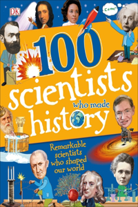 100 Scientists Who Made History