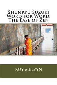 Shunryu Suzuki Word for Word