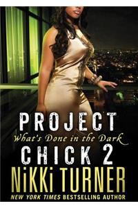 Project Chick II Lib/E