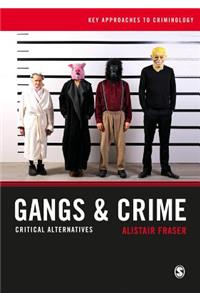 Gangs & Crime
