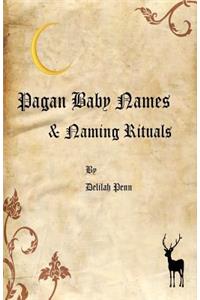 Pagan Baby names & Naming Rituals
