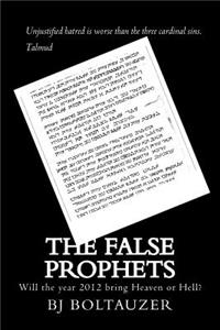 The False Prophets