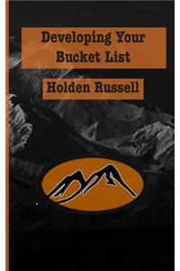 Developing Your Bucket List